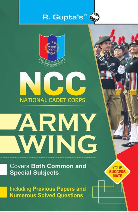 R Guptas NCC Army Wing (Covers Both Common & Special Subjects)